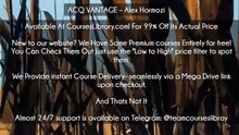 (Courseslibrary.com)ACQ VANTAGE – Alex Hormozi