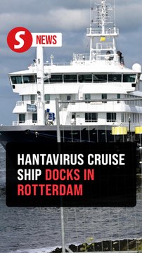 Hantavirus-hit cruise ship arrives at Rotterdam port as final destination