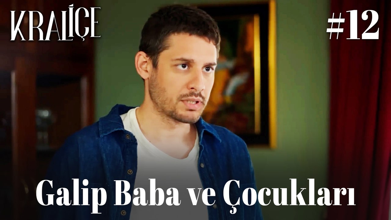 Galip Baba ve Çocukları #12
