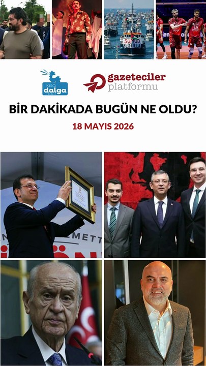 Bir dakikada bugün ne oldu?