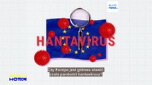 Jak Europa jest przygotowana na nowe zagrożenia zdrowotne w obliczu rosnących obaw związanych z hantawirusem?