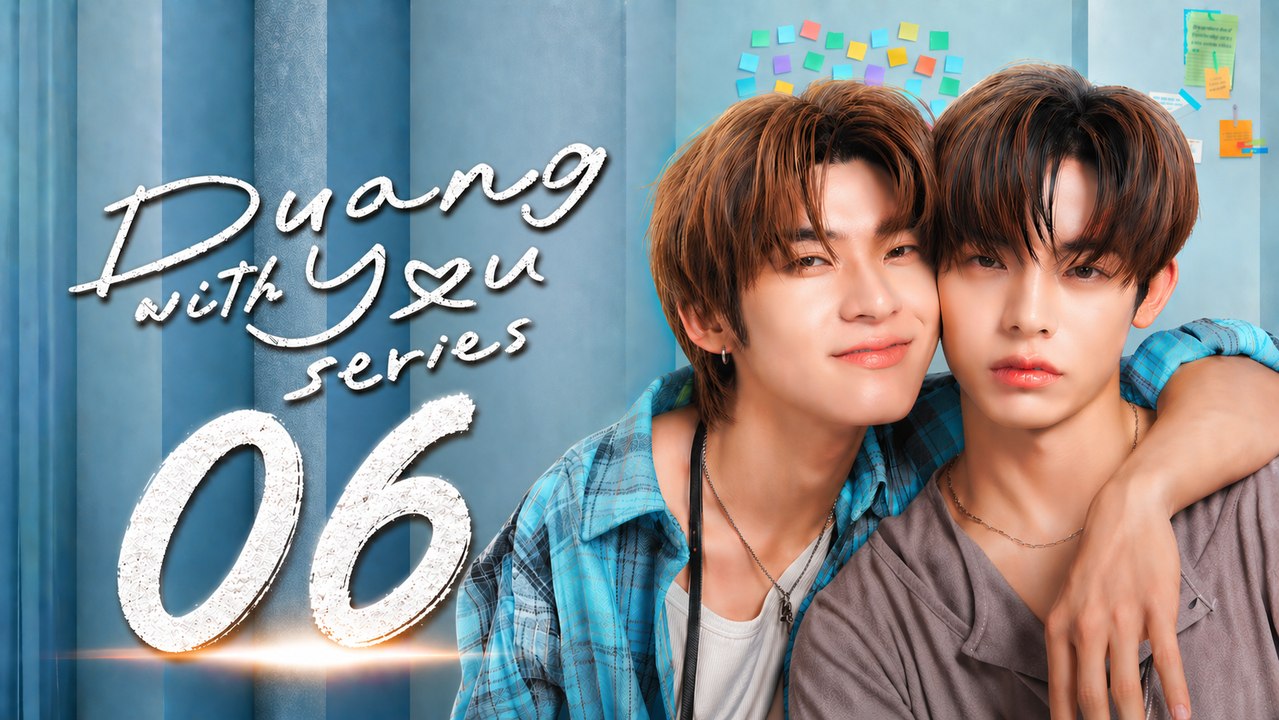 Duang with You Episode 6 | English Sub