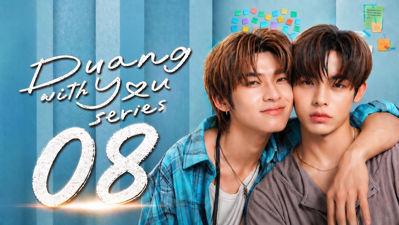 Duang with You Episode 8 | English Sub