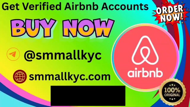 Affordable Way to Buy Verified Airbnb Accounts in Bulk