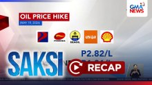 Saksi: (Recap) - Oil price hike bukas; Mga bagong chairman ng komite sa Senado; Pinakakasuhan kaugnay ng flood control projects