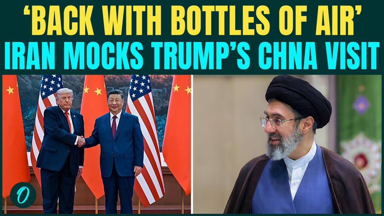 Iran Mocks Trump’s China Visit; Burst U.S Claims On Hormuz and Nuclear Right; Xi Jinping Backs Iran