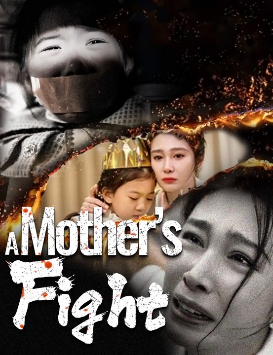A Mother’s Fight