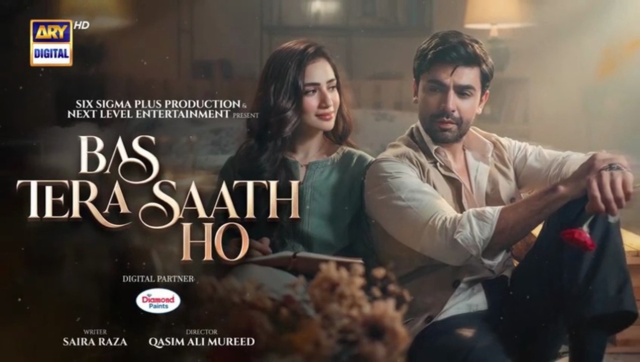 Bas Tera Saath Ho ep 5 Pakistani drama