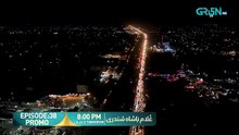 Ghulam Bashah Sundri Episode 38 Promo___Tomorrow_8_00_PM___Only_On_Green_TV_Entertainment(360p)