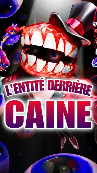 L'Entité ayant inspiré CAINE dans TADC ‼️