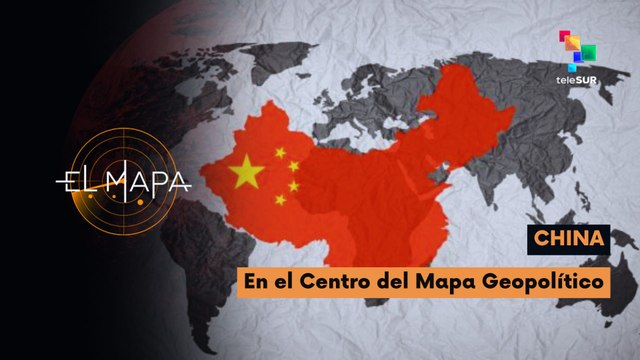 El Mapa | China | En el Centro del Mapa Geopolítico 18-05-2026