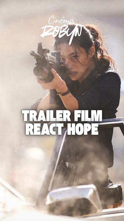 React au film, Hope !