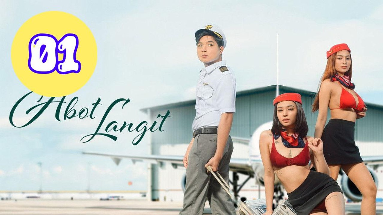 Abot Langit Episode 1 Engsub