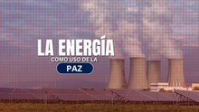 La energía como uso de la paz