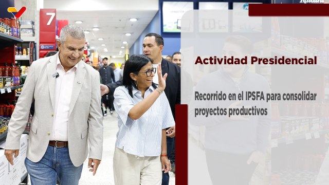 Presidenta (E) Delcy Rodríguez recorre los espacios del IPSFA para consolidar proyectos productivos