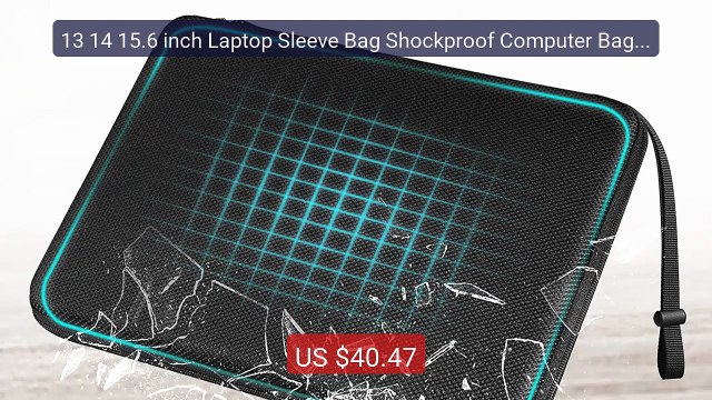 13 14 15.6 inch Laptop Sleeve Bag Shockproof Computer Bag Wate... Hot Deal 2026 | Limited Offer!