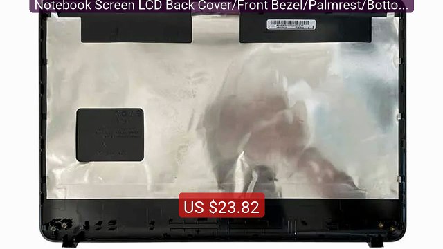 Notebook Screen LCD Back Cover/Front Bezel/Palmrest/Bottom ... Top Pick 2026 | Unbeatable Price!