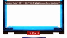 For Acer Spin 1 SP111-33 N18H1 NEW Laptop Case Laptops Frame L... -- Best Buy 2026 | Great Quality!