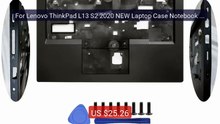 For Lenovo ThinkPad L13 S2 2020 NEW Laptop Case Notebook Computer ... -- Best Deal 2026 | Shop Now!