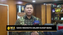 [FULL] Saksi Mahkota dalam KUHAP Baru, Seperti Apa Perannya? | MA NEWS