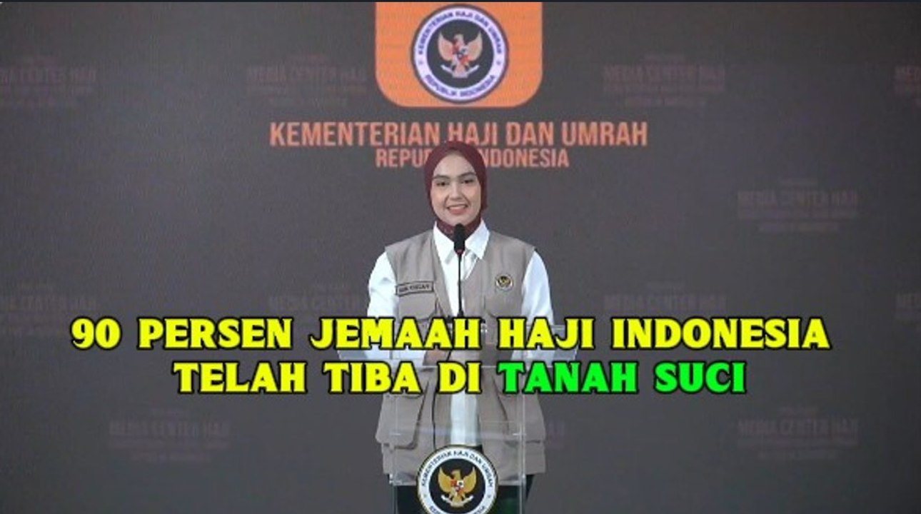 90 Persen Jemaah Haji Indonesia Telah Tiba di Tanah Suci