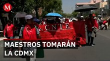 CNTE iniciará paro indefinido y plantón en el Zócalo de la Ciudad de México