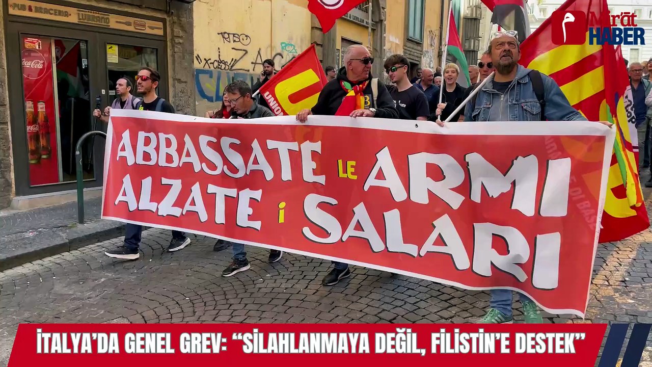 İtalya’da Genel Grev “Silahlanmaya Değil, Filistin’e Destek”