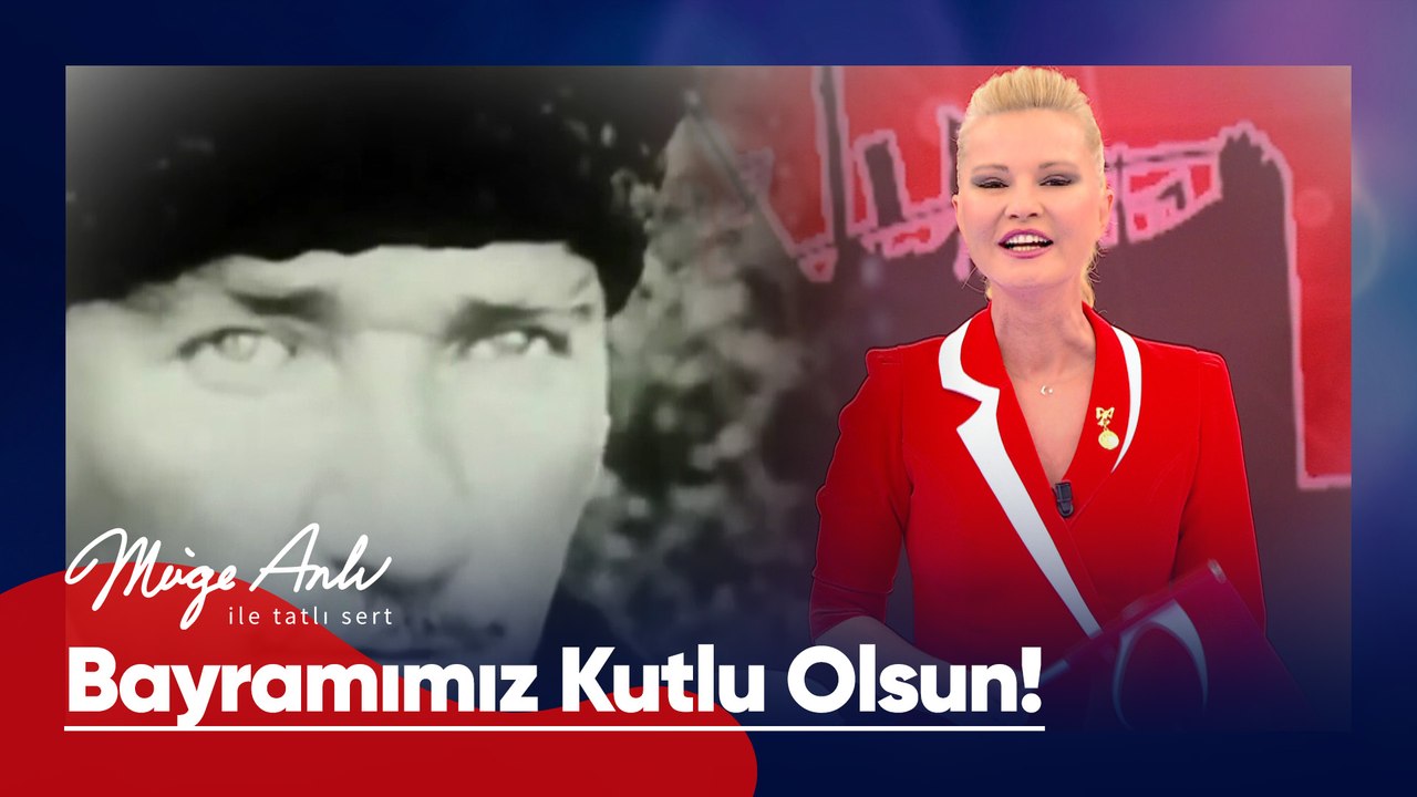 19 Mayıs Atatürk'ü Anma Gençlik ve Spor Bayramımız kutlu olsun! - Müge Anlı ile Tatlı Sert 19 Mayıs 2026