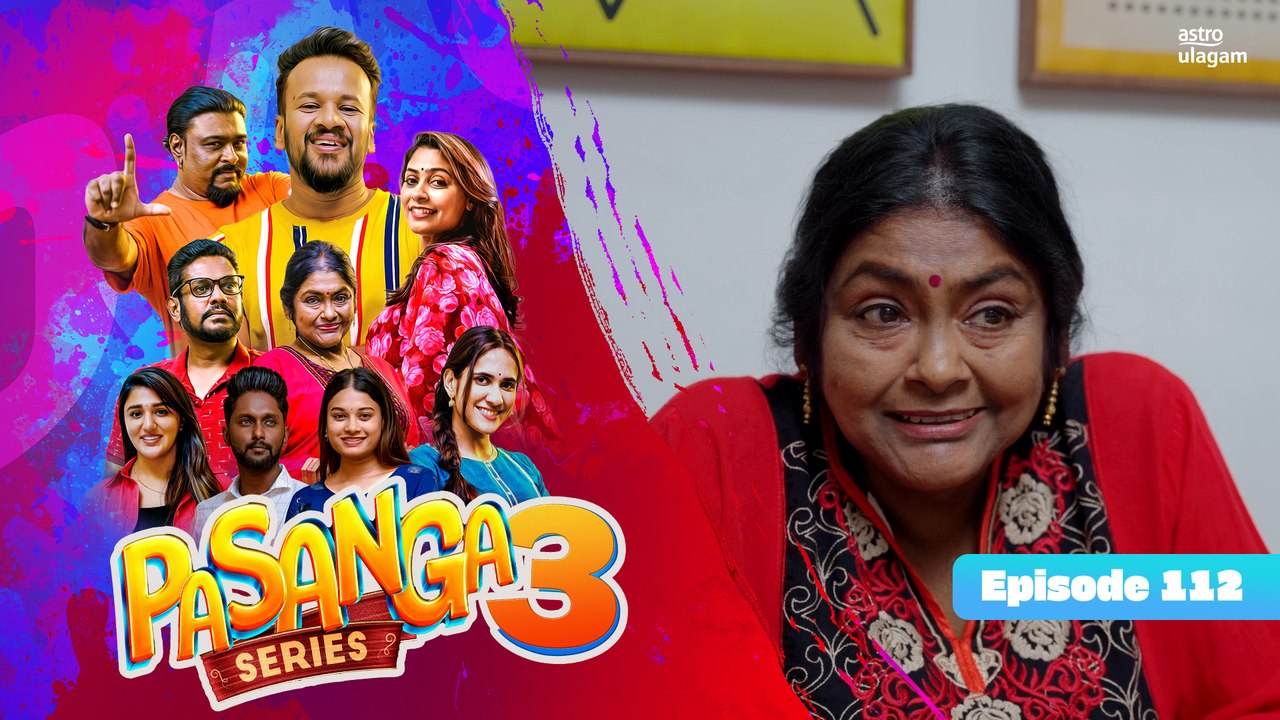 Pasanga 3 | Episode 112 [Preview]