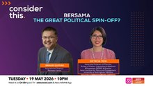 Consider This: Bersama (Part 1) — The Great Political Spin-Off?