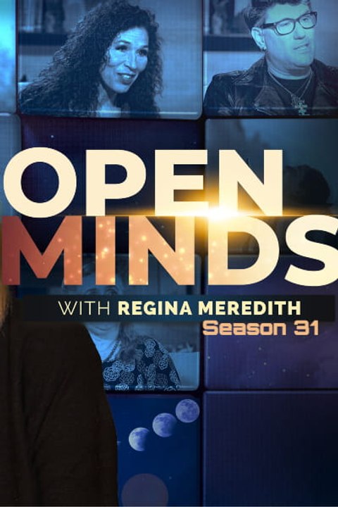 Open Minds with Regina Meredith - Season 31 - Episode 09: ET Relics: Quantum Technology Recovered