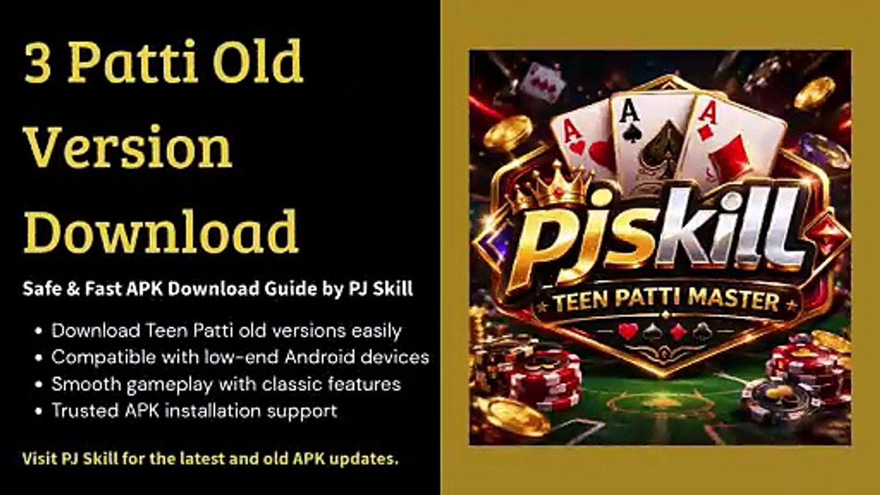3 Patti Old Version Download | PJ Skill