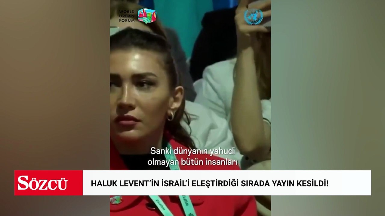 Haluk Levent’in İsrail'i eleştirdiği konuşması sırasında yayın kesildi!