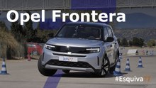 Opel Frontera 2026 - Maniobra de esquiva y eslalon | km77.com