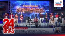 Mga bida ng 'Taskforce Firewall,' nagpatikim ng stunts sa mediacon | 24 Oras
