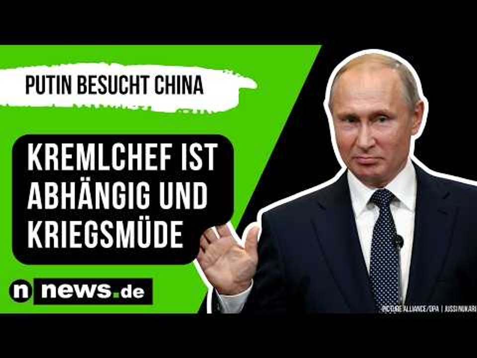Putin besucht China: Kremlchef ist abhängig und kriegsmüde - diese Ziele verfolgt Xi Jinping