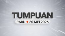Tumpuan Rabu –  20 Mei 2026