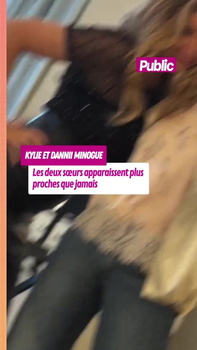 Réunion très remarquée pour Kylie Minogue et Dannii Minogue