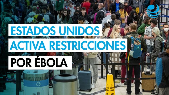 EU prohíbe la entrada de extranjeros desde el Congo, Uganda y Sudán del Sur por brote de ébola