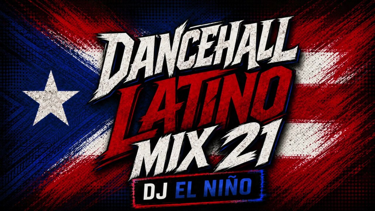 DJ El Niño | Dancehall Latino Mix 21 (Shatta, Basshall, Dembow, Prrrum, 105F, Rompe, Y Que Fue)
