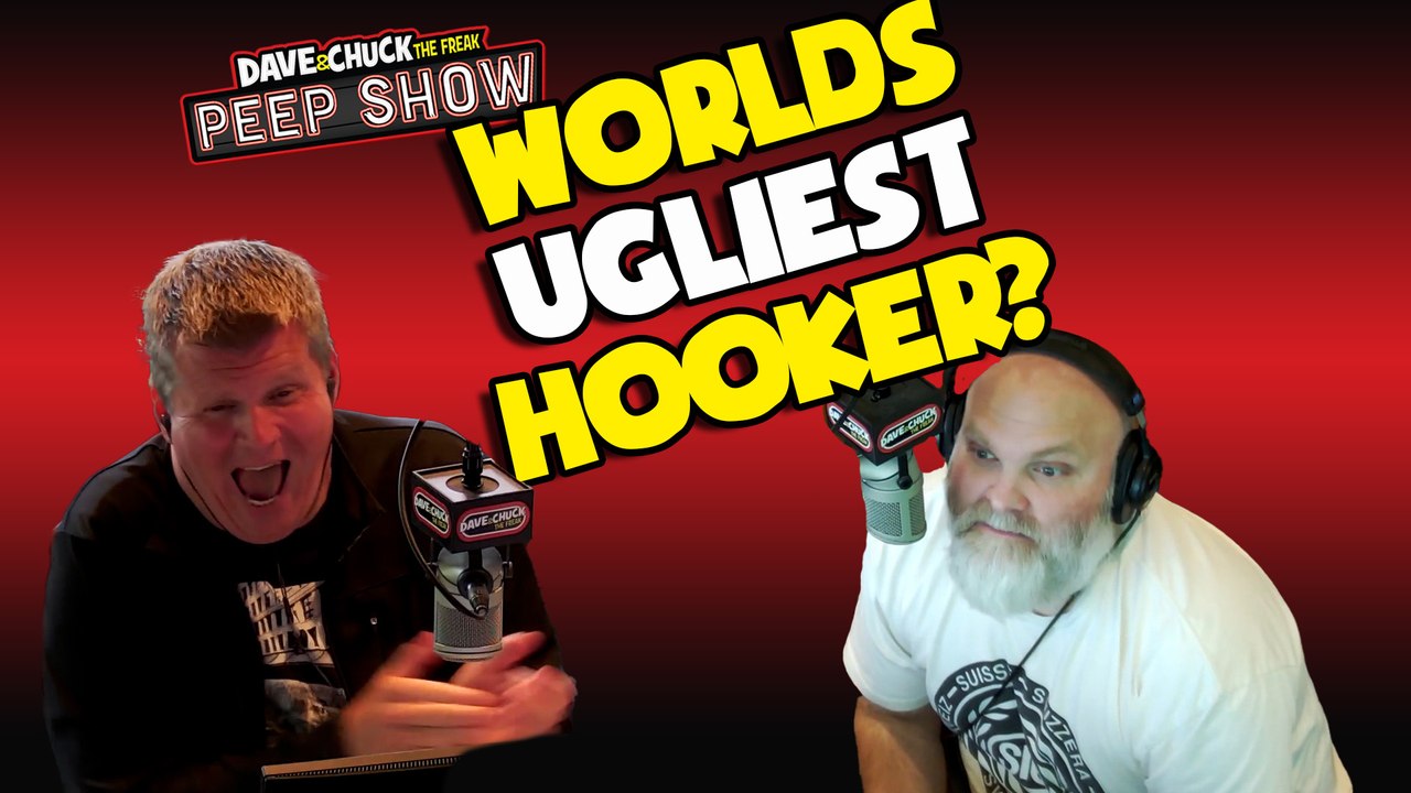 The Worlds Ugliest Hooker