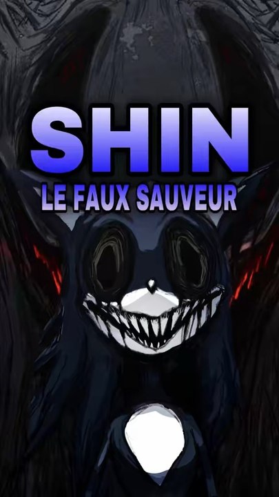 SHIN : Le FAUX SAUVEUR