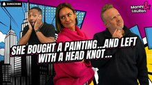 She Bought a Painting…and Left With a HEAD KNOT