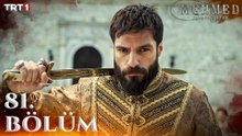 Mehmed: Fetihler Sultanı 81. Bölüm