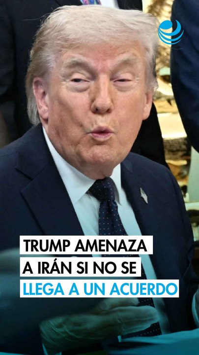 Trump dice que se vería obligado a atacar de nuevo Irán en "dos o ⁠tres días" si no hay acuerdo