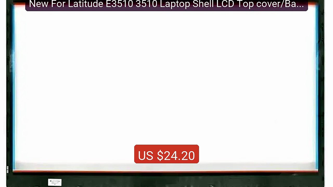 New For Latitude E3510 3510 Laptop Shell LCD Top cover/Back Co... -- Best Buy 2026 | Great Quality!