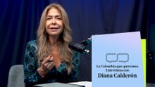 La Colombia que queremos: entrevistas con DIANA CALDERÓN | ANDRÉS RUIZ