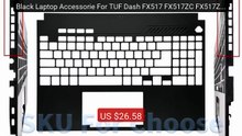 Black Laptop Accessorie For TUF Dash FX517 FX517ZC FX517ZE FX... -- Amazing Value 2026 | Must Have!