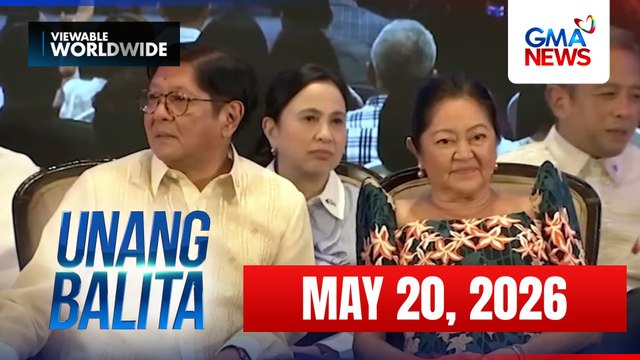 Unang Balita - Part 2 (May 20, 2026) | Unang Hirit