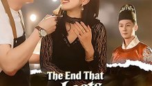 [Full Dubbed] The End That Lasts Forever